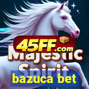 bazuca bet
